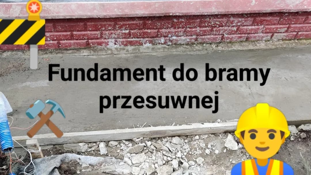 Jak zrobić fundament pod bramę przesuwną - unikaj najczęstszych błędów